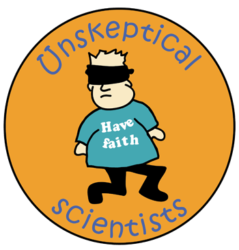 Unskeptical Scientist. Skeptical Scientist. Badge. Cartoon.