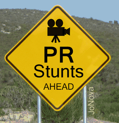 Warning: PR Stunts Ahead.